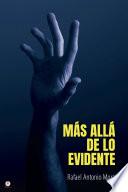 Más allá de lo evidente