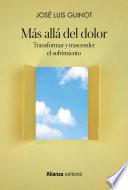 Más allá del dolor