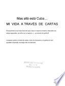 Más allá está Cuba...