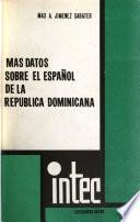 Más datos sobre el español de la República Dominicana