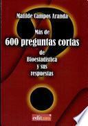 Más de 600 preguntas cortas de bioestadística y sus respuestas