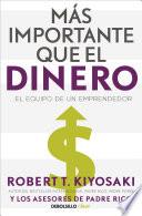 Más Importante Que El Dinero / More Important Than Money