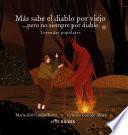 Más sabe el diablo por viejo… pero no siempre por diablo