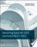 Mastering AutoCAD 2013 and AutoCAD LT 2013