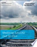 Mastering AutoCAD Civil 3D 2013