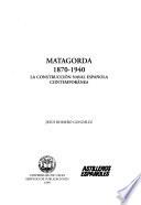 Matagorda, 1870-1940
