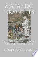 Matando Dragones