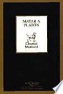 Matar a Platón