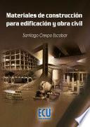 Materiales de construcción para edificación y obra civil