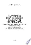 Materiales para el estudio del español de Gibraltar