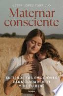 Maternar consciente
