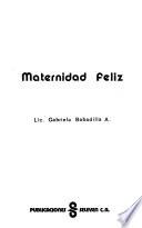 Maternidad feliz