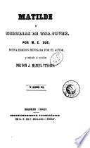 Matilde, ó, Memorias de una joven