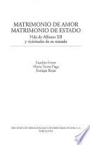 Matrimonio de amor, matrimonio de estado