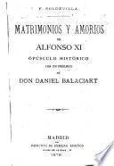 Matrimonios y amorios de Alfonso XI