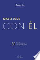 Mayo 2020, con Él