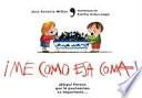 Libro Me como esa coma
