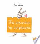 Me encantan los cumpleaños