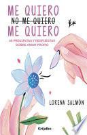 Me quiero, no me quiero, me quiero
