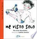 Me visto solo