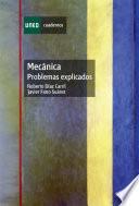 MECÁNICA. PROBLEMAS EXPLICADOS