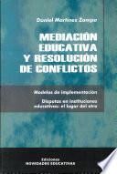 Mediación educativa y resolución de conflictos
