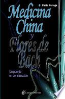 Medicina china y flores de Bach