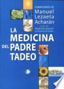 Medicina del Padre Tadeo, La