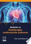 Medición en fisioterapia cardiovascular pulmonar
