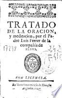 Meditaciones de la vida, y alabanças de la Sacratissima Virgen Maria N. Señora