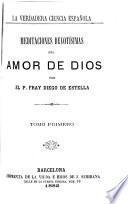 Meditaciones devotísimas del amor de Dios