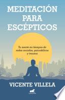 Meditaciones para escépticos