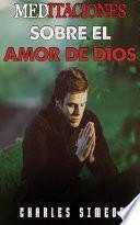 Meditaciones sobre el amor de Dios