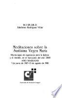 Meditaciones sobre la Santisima Virgen Maria