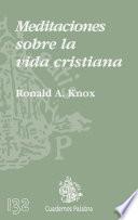 Meditaciones sobre la vida cristiana