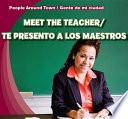 Meet the Teacher / Te presento a los maestros