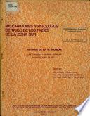 Mejoradores Y Patologos de Trigo de Los Paises de la Zona Sur