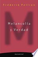 Libro Melancolía y verdad