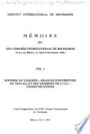 Mémoire Du XIXe Congrès International de Sociologie: Histoire du Congrès. Séances d'ouverture, de travail et des membres de l'I.I.S. Communications