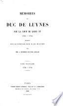 Mémoires du duc de Luynes sur la cour de Louis XV, 1735-1758, publiés ... par MM. L. Dussieux et E. Soulie
