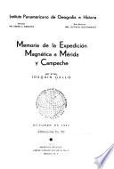Memoria de la expedición magnética a Mérida y Campeche