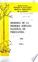 Memoria de la Jornada Nacional de Psiquiatría