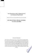 Memoria de las ponencias presentadas durante el seminario-taller ley de justicia penal juvenil
