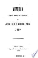 Memoria del ministerio de justicia, culto e Instruccion publica