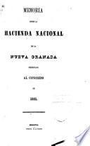 Memoria del Secretario de Hacienda i Fomento dirijida al Presidente de los Estados Unidos de Colombia para el Congreso de ...