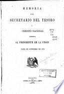 Memoria del Secretario del Tesoro y Crédito Nacional al Congreso de ...