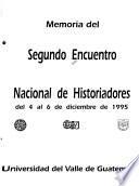 Memoria del Segundo Encuentro Nacional de Historiadores