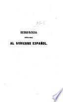 Memoria dirigida al gobierno español, sobre los planes y operaciones puestos en ejecucion, para aniquilar la rebelion en las provincias del Norte de España