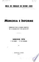 Memoria é informe presentado por la comisión directiva en la asamblea
