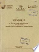 Memoria. III Taller sobre seguimiento y evaluación. Proyectos FIDA en Centroamérica, Panamá y México
